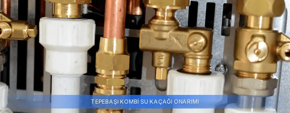 Tepebaşı İlçemi Kombi Su Kaçağı Onarımı